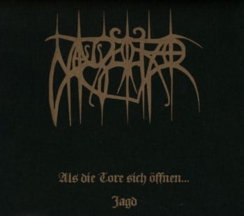 NAGELFAR - Als Die Tore Sich Offnen... + Jagd