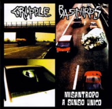 CRIPPLE BASTARDS - Misantropo A Senso Unico (20Th Anniversary Deluxe Edition)