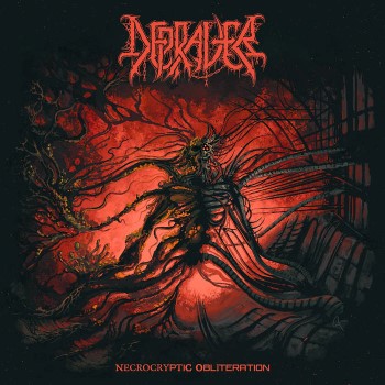 DEPRAVER - Necrocryptic Obliteration