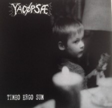 YACOPSAE - Timeo Ergo Sum