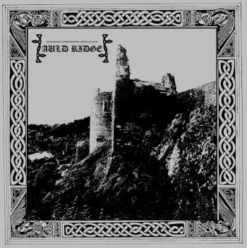 AULD RIDGE - Consanguineous Hymns Of Faith And Famine