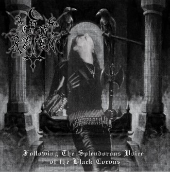 BEREFT RAVEN - Following The Splendorous Voice Of The Black Corvus
