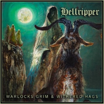 HELLRIPPER - Warlocks Grim & Withered Hags