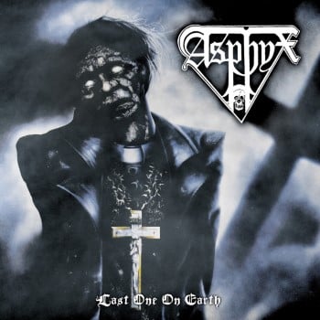 ASPHYX - Last One On Earth