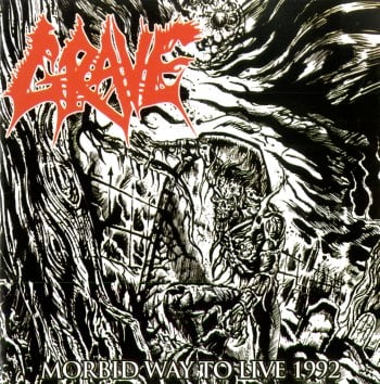 GRAVE - Morbid Way To Live 1992