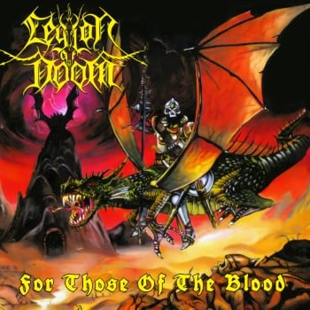 LEGION OF DOOM - For Those Of The Blood