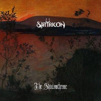 SATYRICON - Shadowthrone