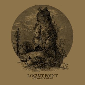 LOCUST POINT - Michigan Drag