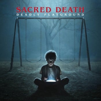 SACRED DEATH - Deadly Playground