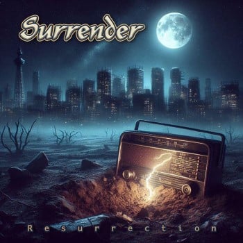 SURRENDER - Resurrection