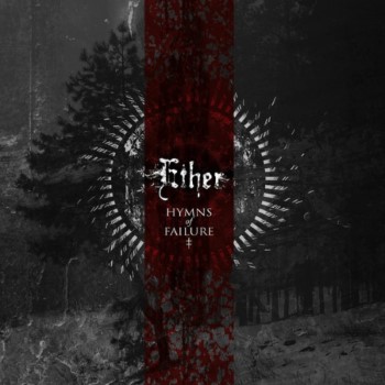 ETHER - Hymns Of Failure
