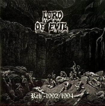 LORD OF EVIL - Reh 1992/1994