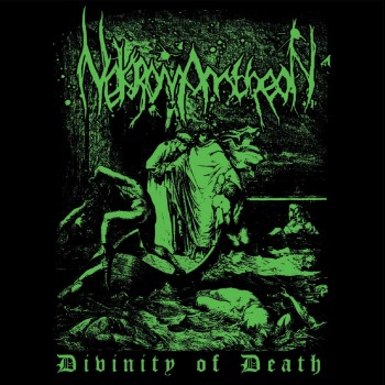 NEKROMANTHEON - Divinity Of Death