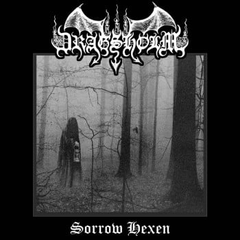 DRAGSHOLM - Sorrow Hexen