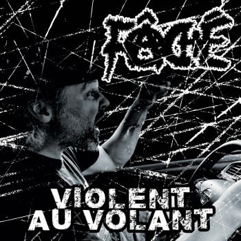 FACHE - Violent Au Volant