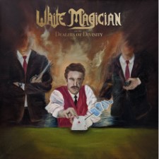 WHITE MAGICIAN - Dealers Of Divinity