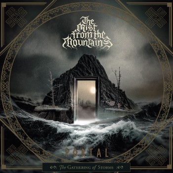 THE MIST FROM THE MOUNTAINS - Portal: The Gathering Of Storms