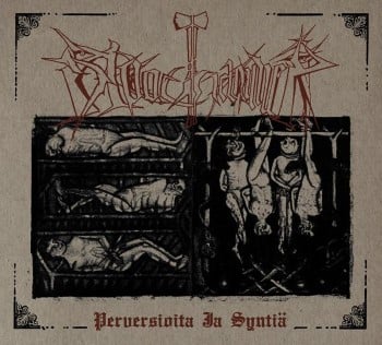 BLOODHAMMER - Perversioita Ja Syntia