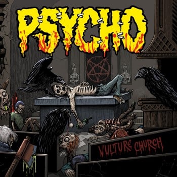 PSYCHO - Vulture Church