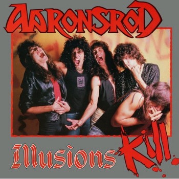 AARONSROD - Illusions Kill