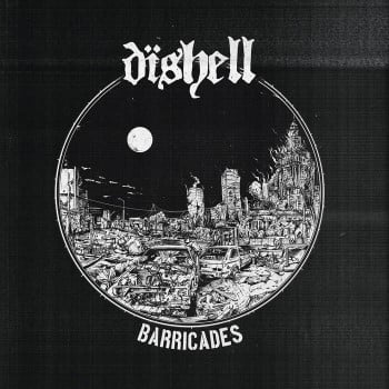 DISHELL - Barricades / Final Matters