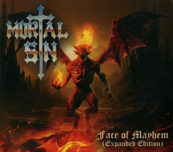 MORTAL SIN - Face Of Mayhem (Expanded Edition)