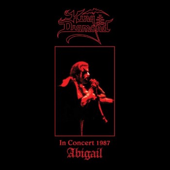 KING DIAMOND - In Concert 1987 Abigail