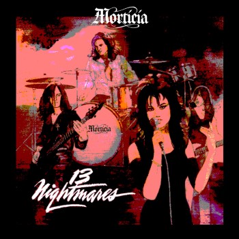 MORTICIA - 13 Nightmares (Black Cover)
