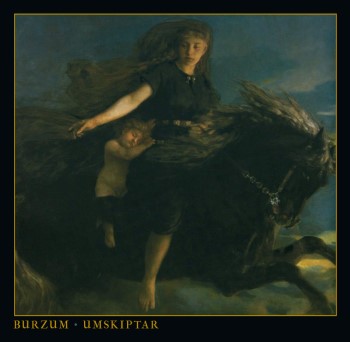 BURZUM - Umskiptar (Pagan War)