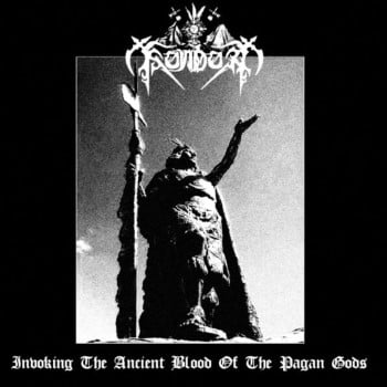 SONDOR - Invoking The Ancient Blood Of The Pagan Gods