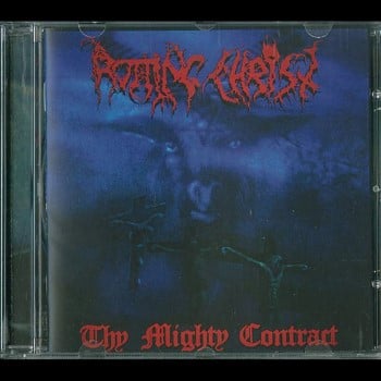 ROTTING CHRIST - Thy Mighty Contract
