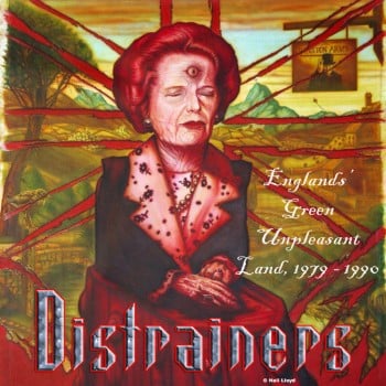 DISTRAINERS - Englands´Green Unpleasant Land