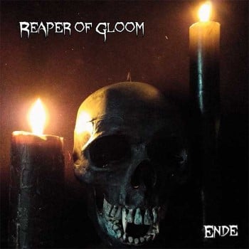 REAPER OF GLOOM - Ende