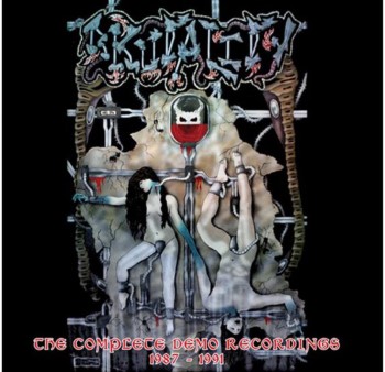BRUTALITY - The Complete Demo Recordings 1987-1991
