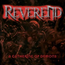 REVEREND - A Gathering Of Demons