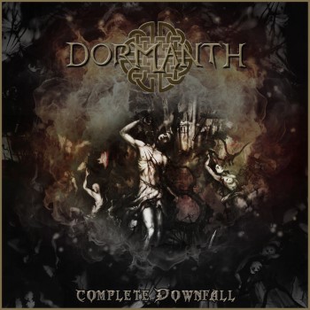DORMANTH - Complete Downfall