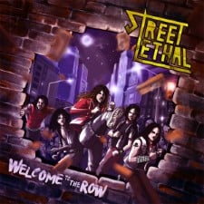 STREET LETHAL - Welcome To The Row