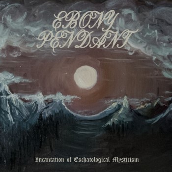 EBONY PENDANT - Incantation Of Eschatological Mysticism