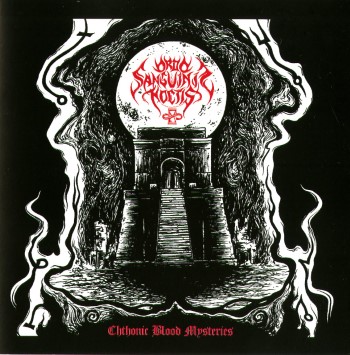 ORDO SANGUINIS NOCTIS - Chthonic Blood Mysteries