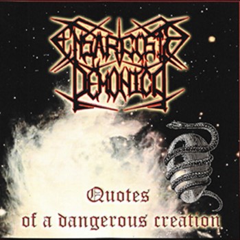 ENSARCOSIS DEMONICA - Quotes Of A Dangerous Creation