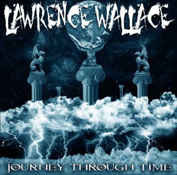 LAWRENCE WALLACE - Journey Through Time