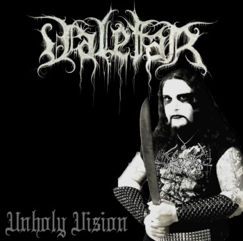 VALEFAR - Unholy Vision