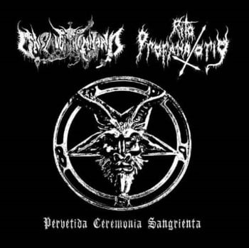 ONSLAUGHT KOMMAND / RITO PROFANATORIO - Perveritda Ceremonia Sangrienta