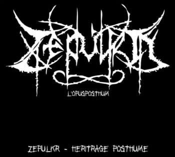 ZEPULKR - Heritrage Posthume