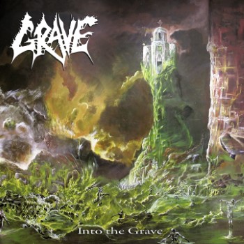 GRAVE - Into The Grave