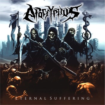 APOCRYPHUS - Eternal Suffering
