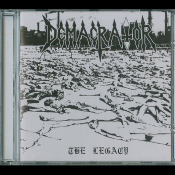DEMACRATOR - The Legacy: Demo Collection 1990-1993