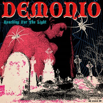 DEMONIO - Reaching For The Light