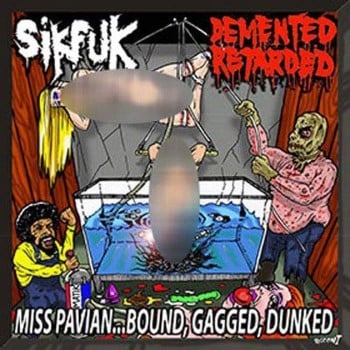 SIKFUK / DEMENTED RETARDED - Split