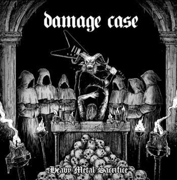 DAMAGE CASE - Heavy Metal Scrifice